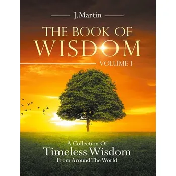 Osobní rozvoj The Book of Wisdom - Martin, J.