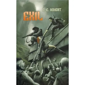 Země upírů 5 - Exil - E. E. Knight