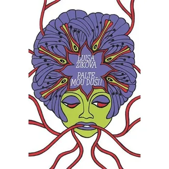 Poezie Palte mou duši - Luisa Ziková