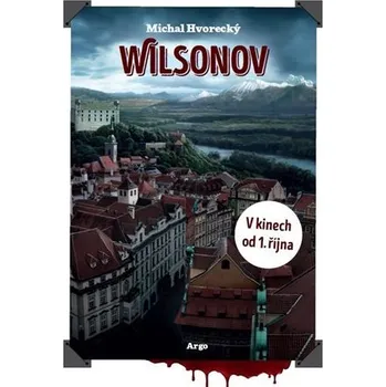 Wilsonov - Michal Hvorecký