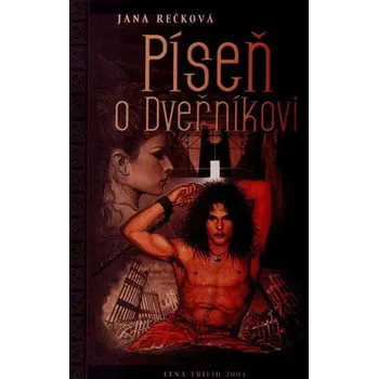 Píseň o dveřníkovi - Jana Rečková