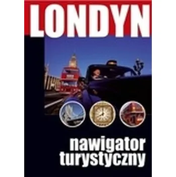 Londyn Nawigator turystyczny * - praca zbiorowa
