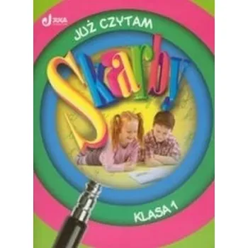 Skarby SP KL 1. Już czytam - J213140 Szurowska Beata