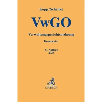 Verwaltungsgerichtsordnung. VwGO - Schenke, Wolf-Rüdiger
