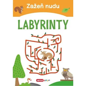 Bystrá hlava Zažeň nudu - Labyrinty
