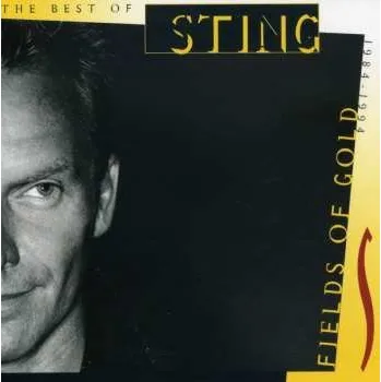 CD Sting: Fields Of Gold: The Best Of Sting 1984 - 1994 2021