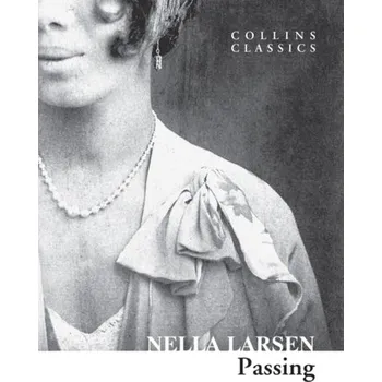 Cestování Passing - Larsen, Nella [EN] (2022, Taschenbuch, HarperCollins Publishers)