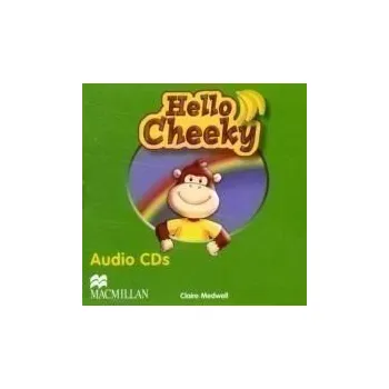 Anglický jazyk Cheeky Monkey - Hello Cheeky: Class Audio CDs - Claire Medwell