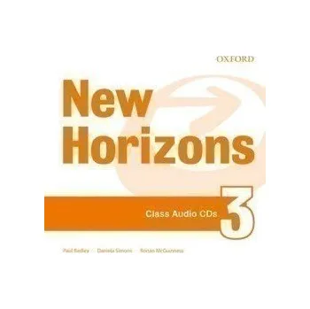 Anglický jazyk New Horizons 3 Class Audio CDs /2/ - Paul Radley