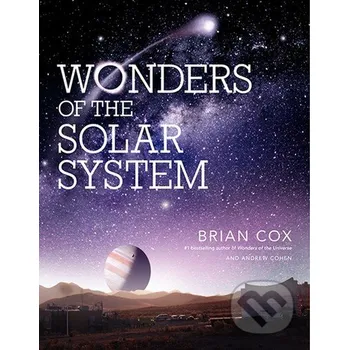 Učebnice Wonders of the Solar System - Brian Cox, Andrew Cohen HarperCollins