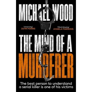 Beletrie pro dospělé The Mind of a Murderer - Wood, Michael