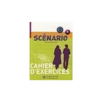 Francouzský jazyk Scénario 1: Cahier d´exercices - Anne-Lyse Dubois