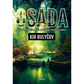 Osada, 2. vydání - Kir Bulyčov
