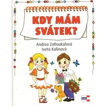 Bystrá hlava Kdy mám svátek? - Andrea Zatloukalová