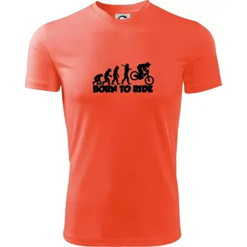 Pánské tričko Evoluce Born to ride - Pánské triko Fantasy sportovní (dresovina) - L ( Neonově oranžová )