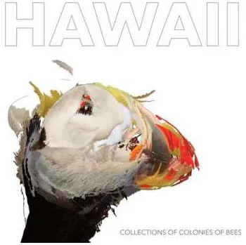 Zahraniční hudba CD Collections Of Colonies Of Bees: Hawaii 2018