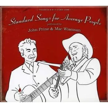 Zahraniční hudba CD John Prine: Standard Songs For Average People 2016