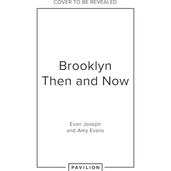 Učebnice Brooklyn Then and Now - Joseph, Evan a Evans, Amy