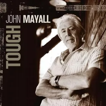 Zahraniční hudba Tough JOHN MAYALL Vinylová Deska
