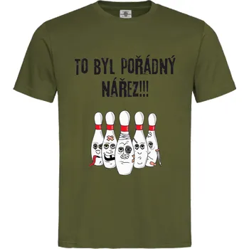 Pánská móda Tričko To byl pořádný nářez!!! Druh: Pánské, Barva: Khaki, Velikost: S