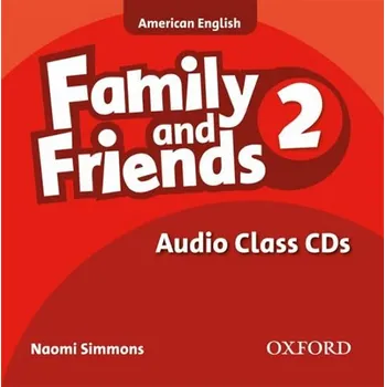 Anglický jazyk Family and Friends American English 2 Class Audio CDs /2/