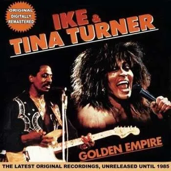Zahraniční hudba CD Ike & Tina Turner: Golden Empire 2024