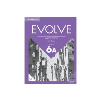 Anglický jazyk Evolve Level 6A Workbook with Audio