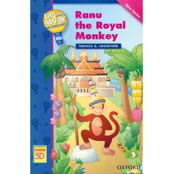 Up and Away Readers 5: Ranu the Royal Monkey