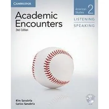 Učebnice Academic Encounters 2 2nd ed.: Student's Book Listening and Speaking with D
