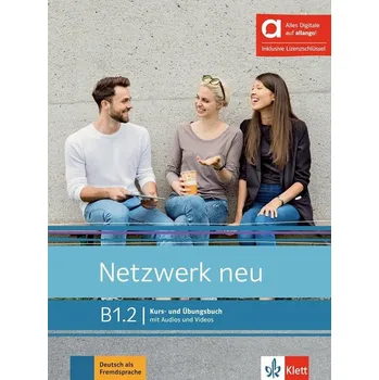 Německý jazyk Netzwerk neu B1.2 – Hybride Ausgabe – Kursb./Übungsbuch Teil 2 + MP3/Video allango.net + Lizenz (24 Monate)