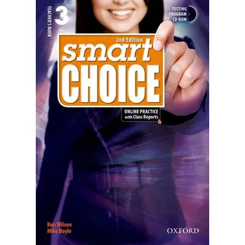 Anglický jazyk Smart Choice Second Edition 3 Teacher's Book with Testing Program CD-ROM