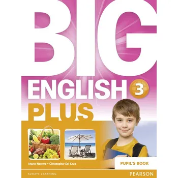 Anglický jazyk Big English Plus 3 Pupil's Book