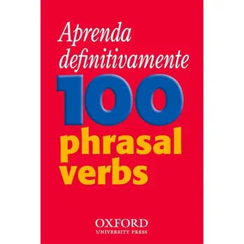 Kniha Aprenda definitivamente 100 phrasal verbs