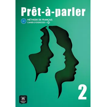 Cizí jazyk Pret-a-parler 2 (A2) - Cahier d'exercices + MP3 téléchargeables