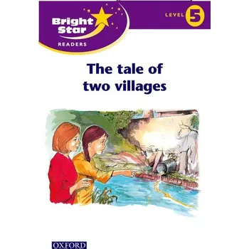 Cizojazyčná kniha Bright Star 5 Reader: The Village In The Valley