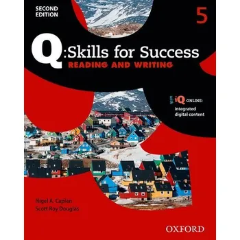 Anglický jazyk Q: Skills for Success Second Edition 5 Reading and Writing Student's Book with Online Practice