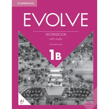 Anglický jazyk Evolve Level 1B Workbook with Audio