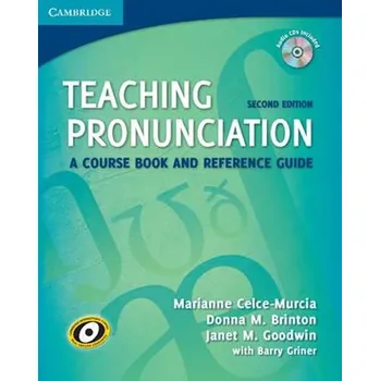 Cizí jazyk Teaching Pronunciation Paperback with Audio CDs (2): A Course Book and Reference Guide