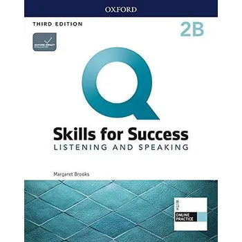 Anglický jazyk Q Skills for Success 2 Listening & Speaking Student's Book B with iQ Online Practice, 3rd