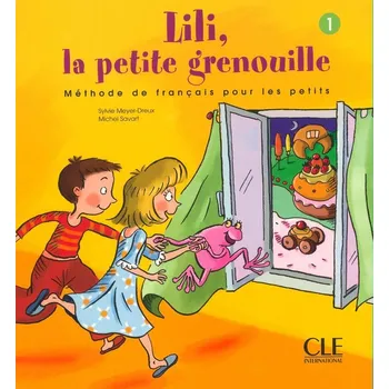 Lili, la petite grenouille - Niveau 1 - Livre de l'éleve
