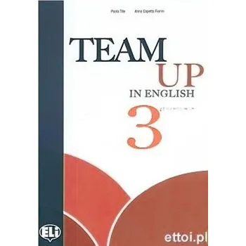 Anglický jazyk Team Up in English 3 Teacher's Book + 2 Class Audio CDs (4-level version)