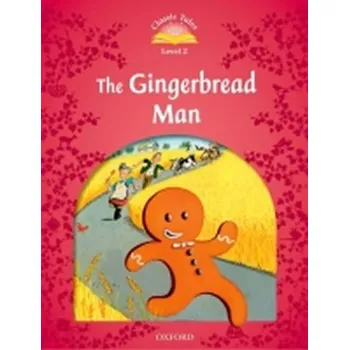 Kniha Classic Tales 2 The Gingerbread Man + Audio CD Pack