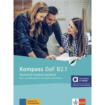 Kompass DaF B2.1 - Hybride Ausgabe - Kurs./Übungsbuch Teil 1+ MP3/Video allango.net + Lizenz (24 Monate)