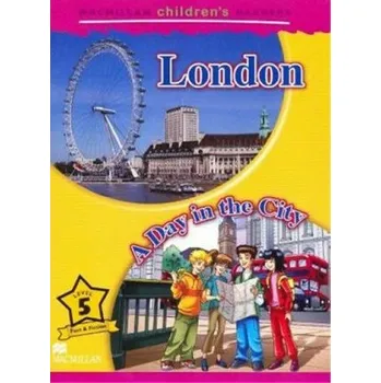 Anglický jazyk Macmillan Children's Readers Level 5 London - A Day In The City