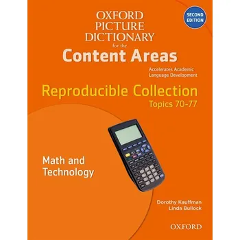 Cizojazyčná kniha Oxford Picture Dictionary for Content Areas Second Edition Reproducible Math and Technology