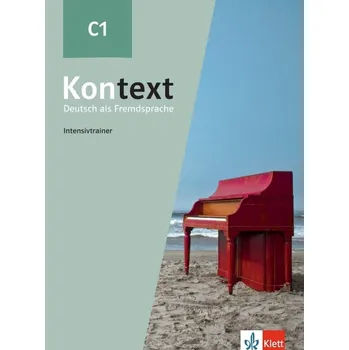 Německý jazyk Kontext 3 (C1) - Intensivtrainer