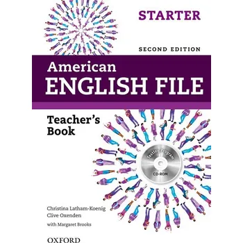 Anglický jazyk American English File Second Edition Starter: Teacher's Book with Testing Program CD-ROM