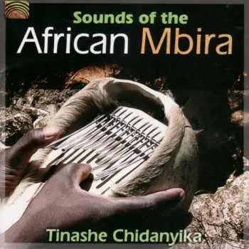 Zahraniční hudba CD Tinashe Chidanyika: Sounds Of The African Mbira 2009