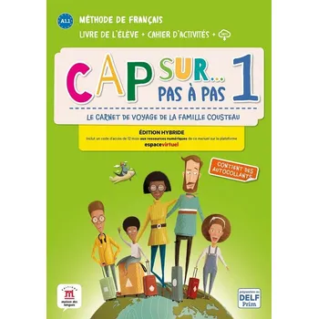Cap Sur 1 pas a pas (A1.1) - Édition hybride Livre de l'éleve/Cahier d'exercices + Espacevirtuel (12 mois)