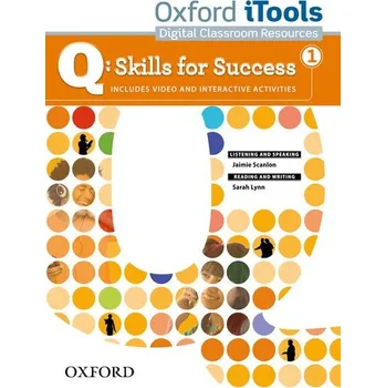 Anglický jazyk Q: Skills for Success 1 Listening and Speaking iTools